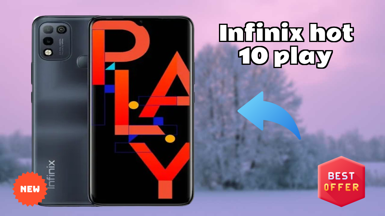 Infinix Hot 10 Play at ₹9,499 - Complete Buying Guide