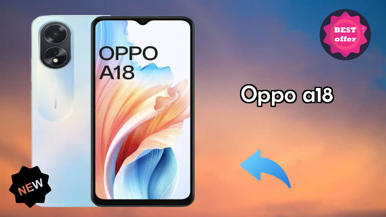 OPPO A18 Camera Review: 8 MP + 2 MP Rear Camera Real Test