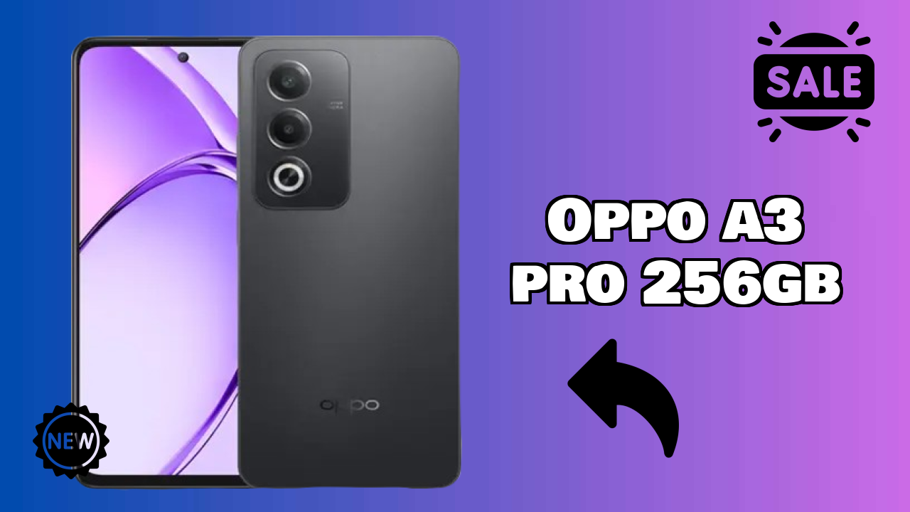 OPPO A3 Pro 256GB RAM Test: Is 8 GB RAM Enough for 2026 Apps?