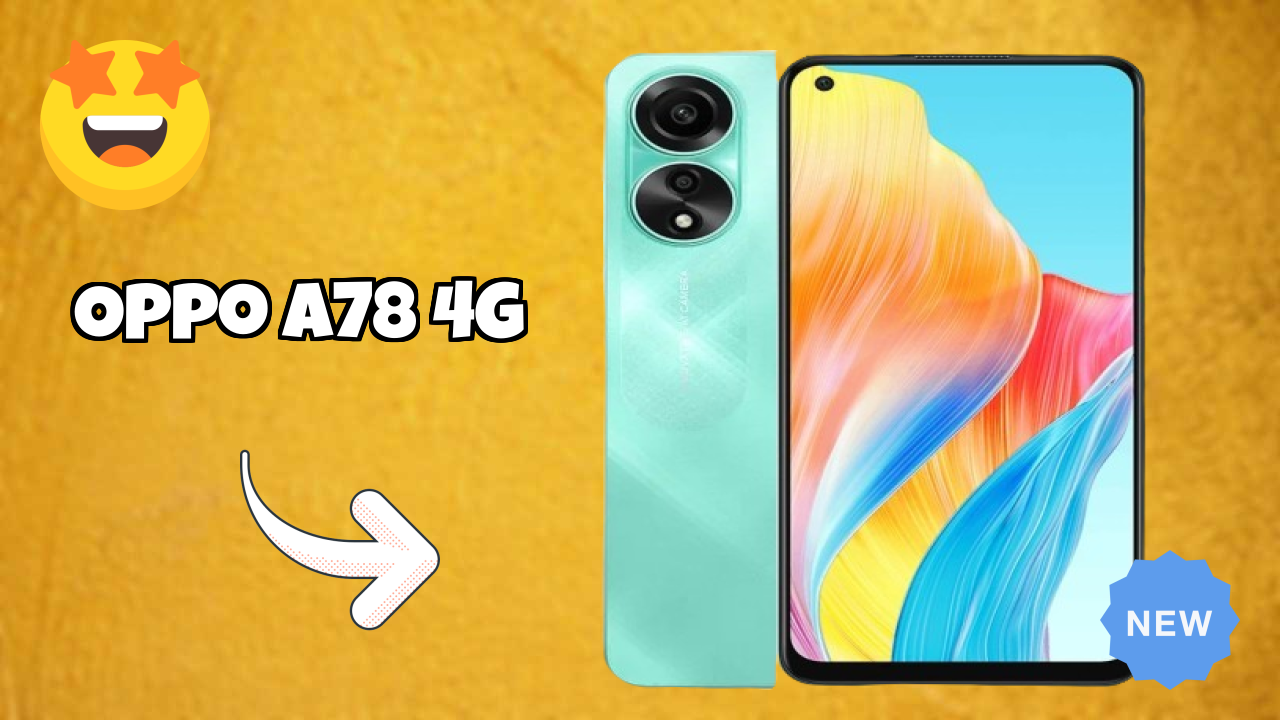 Oppo OPPO A78 4G - Price Dropped to ₹15,999 Today!