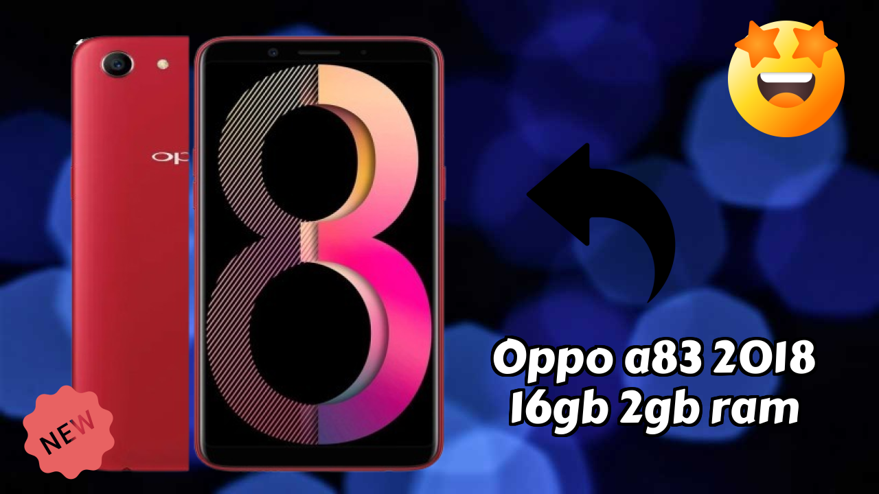 OPPO A83 2018 16GB 2GB RAM at ₹9,990 - Best Features Explained
