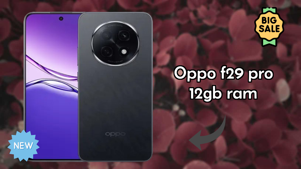 OPPO F29 Pro 12GB RAM Camera Quality: 50 MP + 2 MP Rear Camera Photo Review