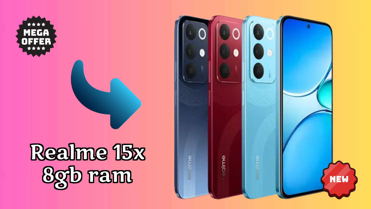 Realme 15x 8GB RAM 2026: Very Low Price to Buy this Mobile Phone