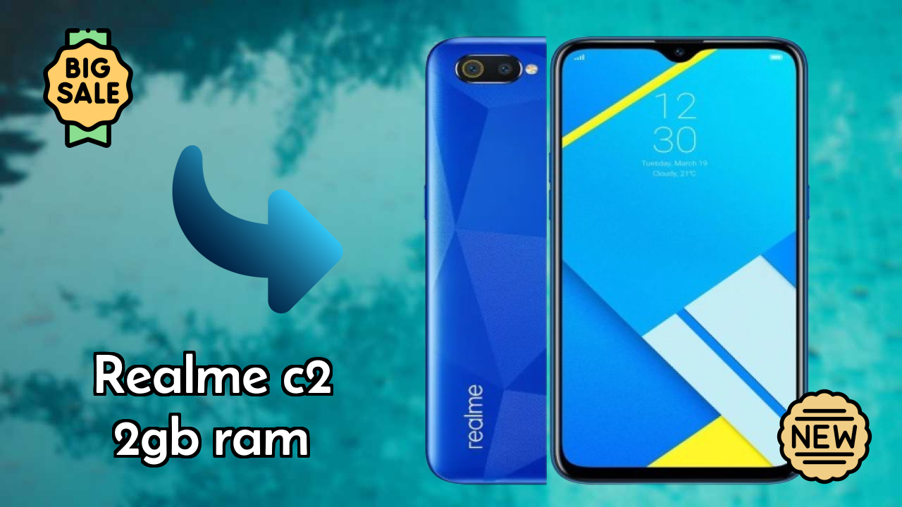 Realme C2 2GB RAM Price Drop: Available at Just ₹7,999