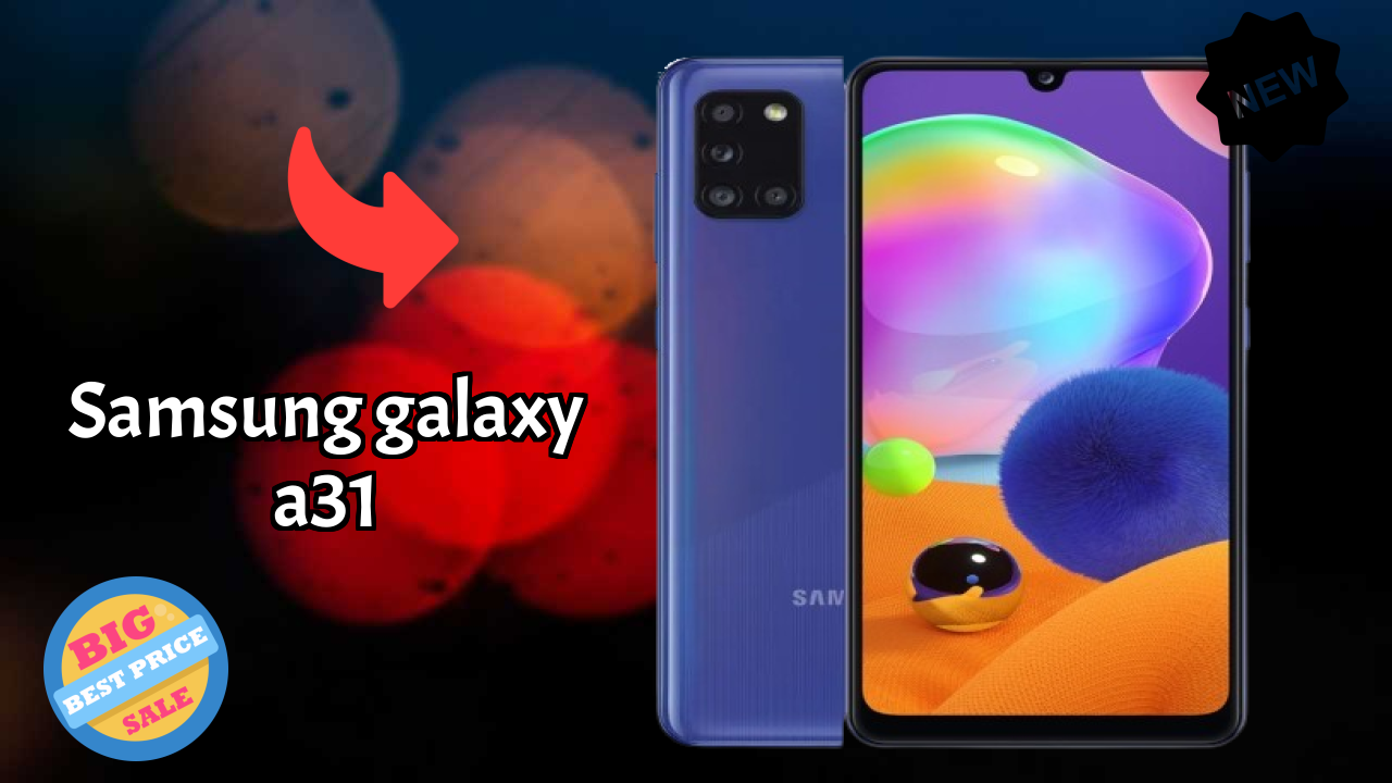 Samsung Galaxy A31 Display Quality: Super AMOLED Explained
