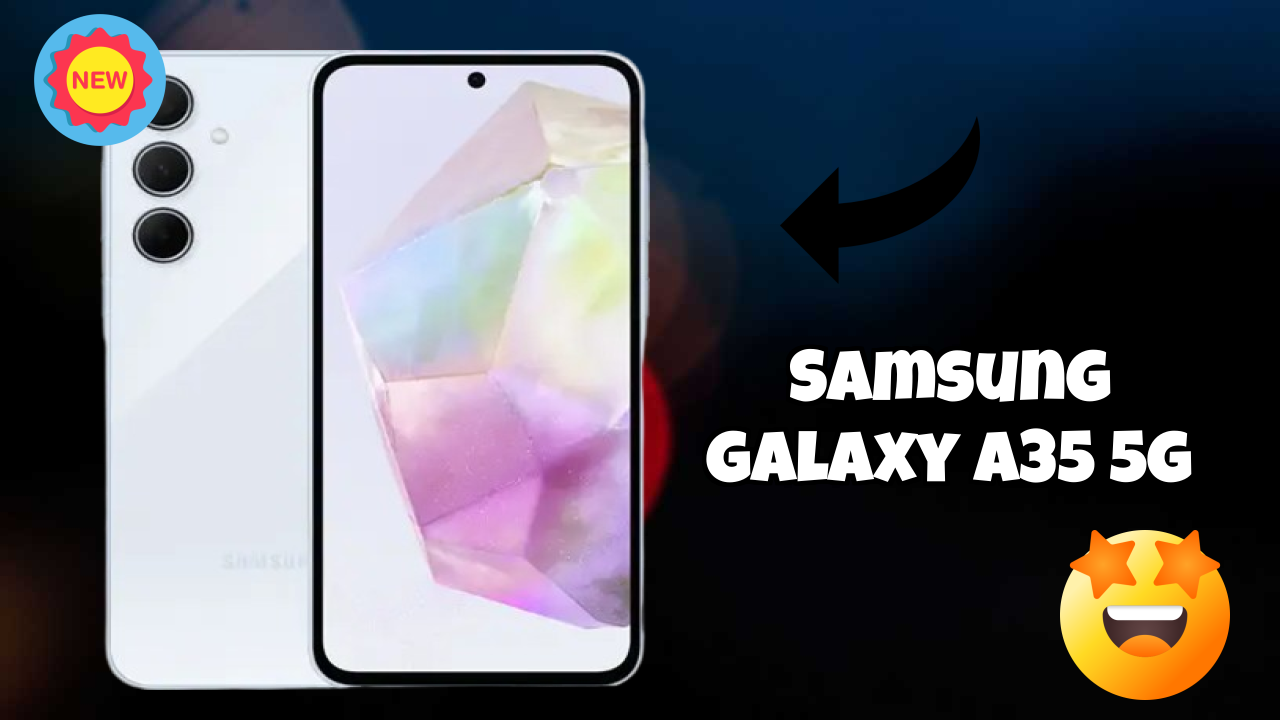Samsung Samsung Galaxy A35 5G - Complete Specifications Explained