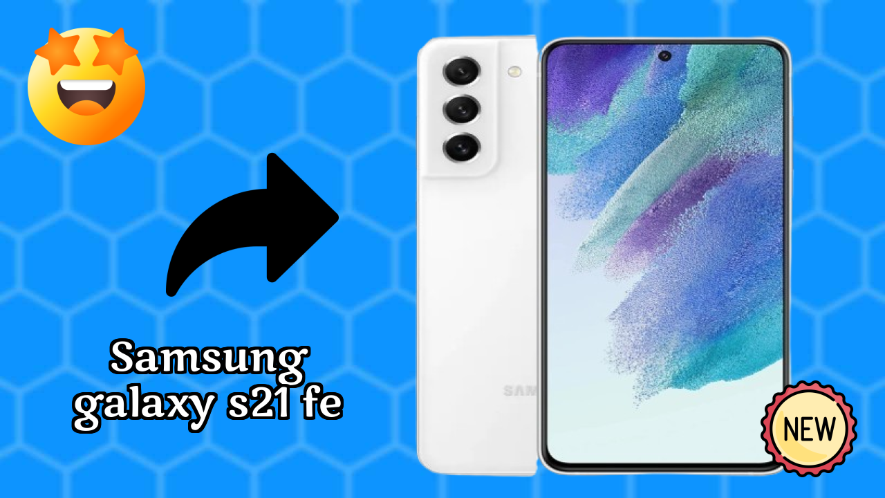 Samsung Galaxy S21 FE Display Size: 6.4 Inches (16.26 Cm) Screen Review