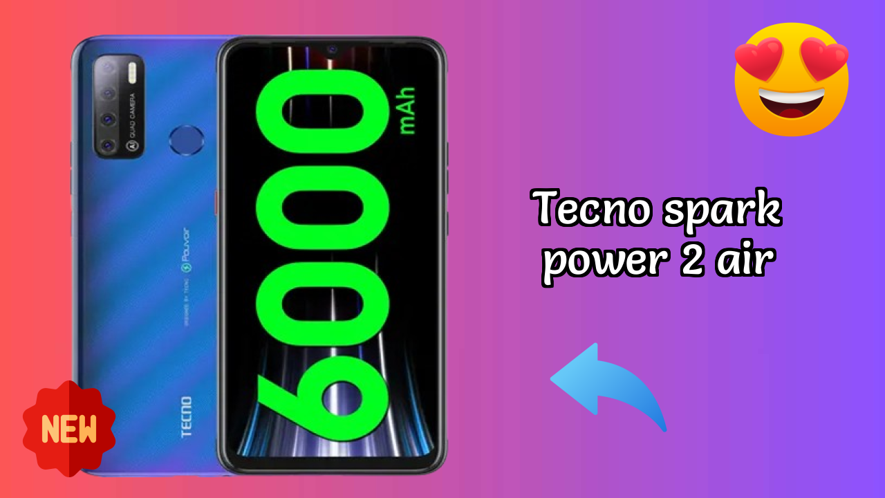 Tecno Spark Power 2 Air 2026: Detailed Feature And Review