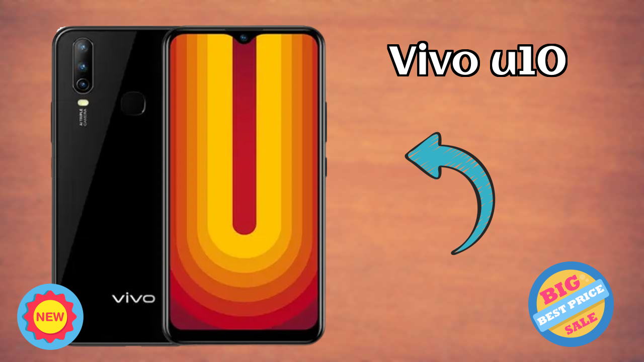 Vivo U10 Battery Life: 5000 MAh How Long Lasts