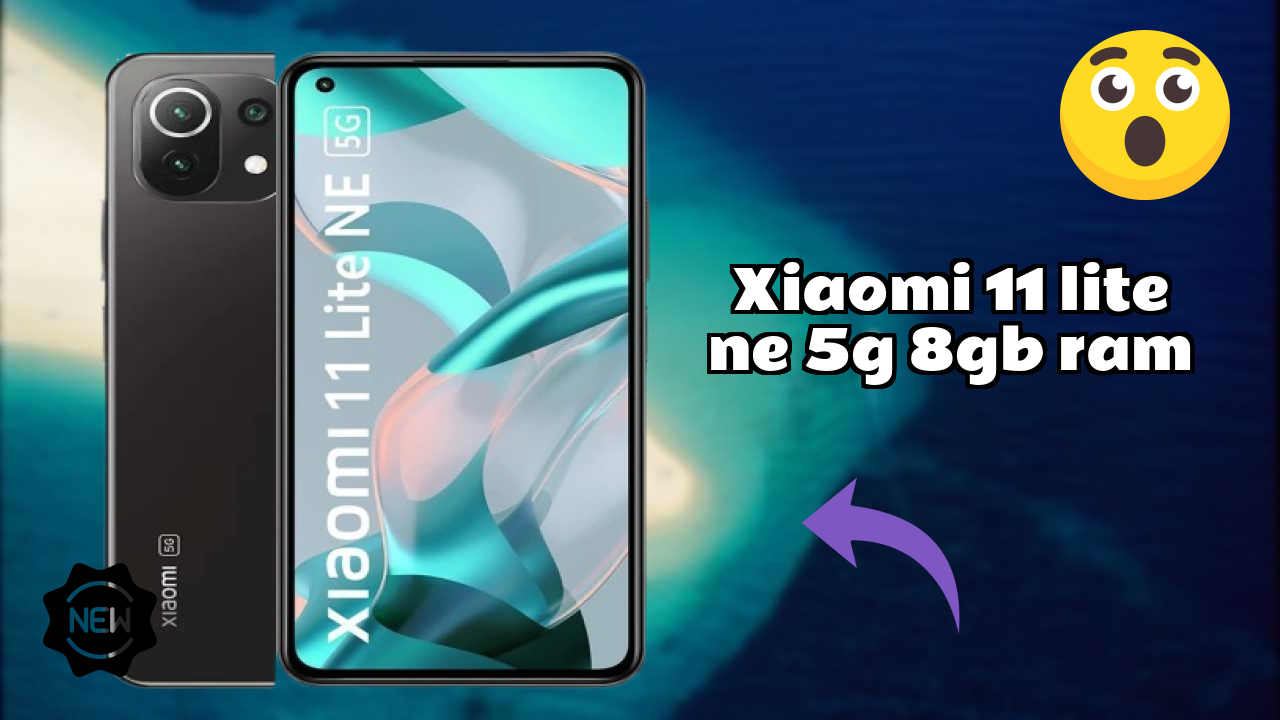 Xiaomi 11 Lite NE 5G 8GB RAM Display Quality: AMOLED Review