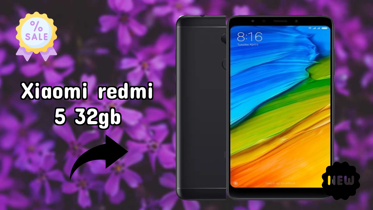 Xiaomi Redmi 5 32GB 2026: Latest Model Review and Fetchers 