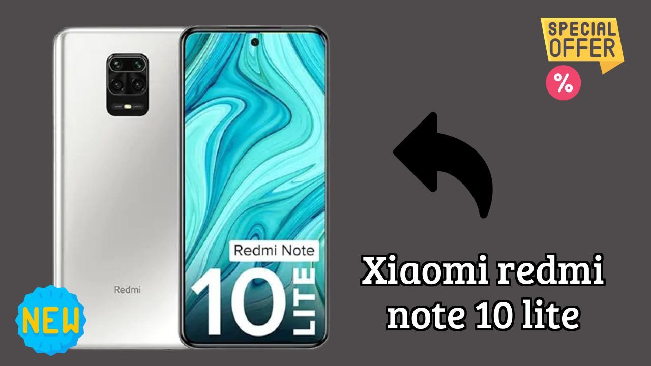 Xiaomi Redmi Note 10 Lite at ₹9,999 - Complete Buying Guide
